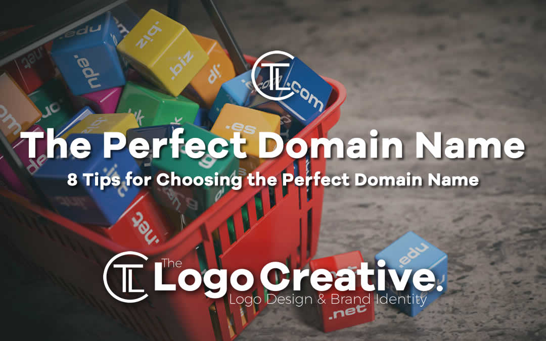 8 Tips For Choosing The Perfect Domain Name Branding