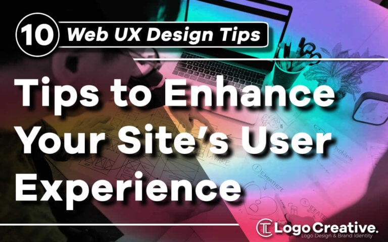 10 Tips To Enhance Your Site’s User Experience - UX Design