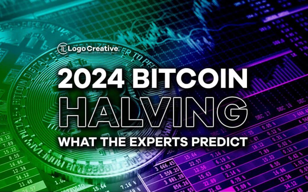2024 Bitcoin Halving What the Experts Predict