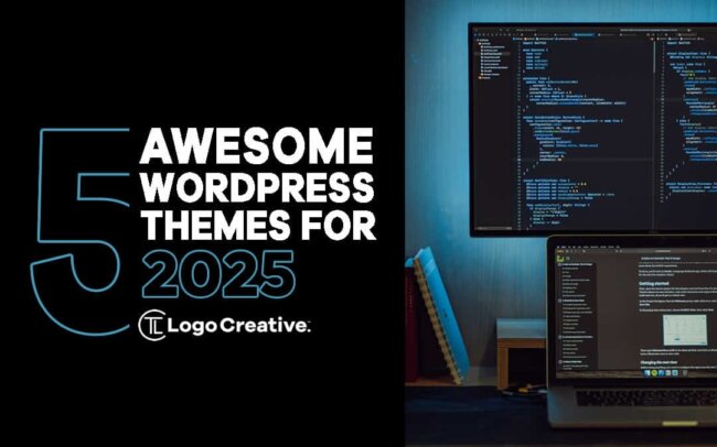 5+ Awesome WordPress Themes for 2025