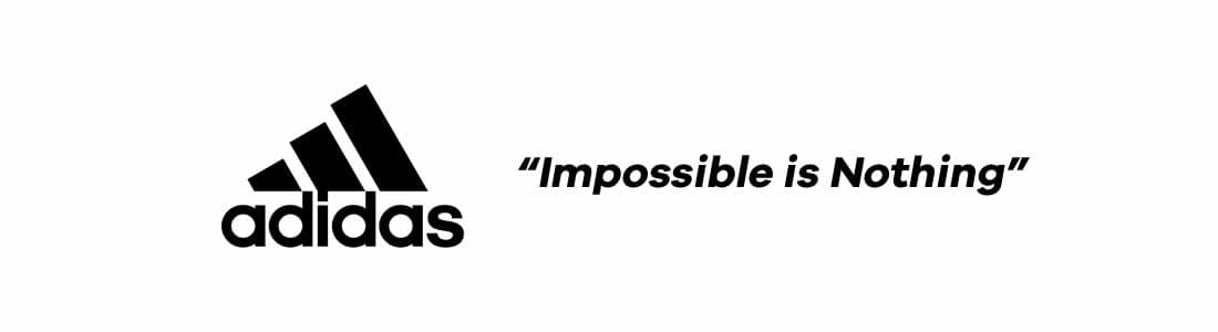 Addidas Iconic Brand Tagline - Impossible is Nothing