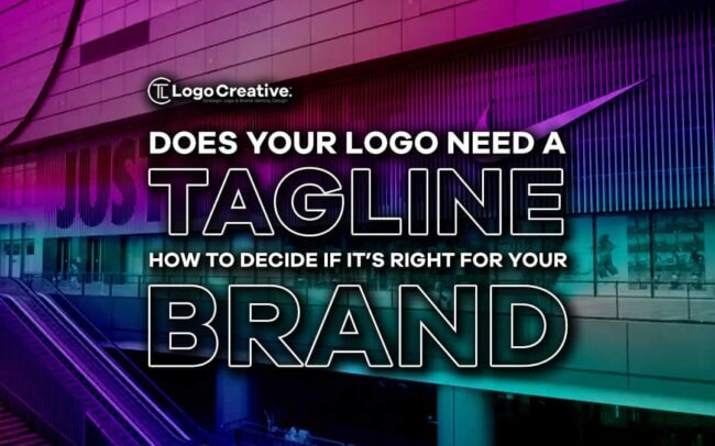 Does Your Logo Need a Tagline How to Decide if It's Right for Your Brand.