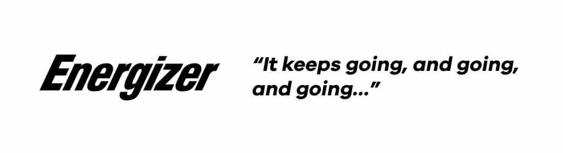 Energizer Iconic Brand Tagline - It keeps going, and going, and going…