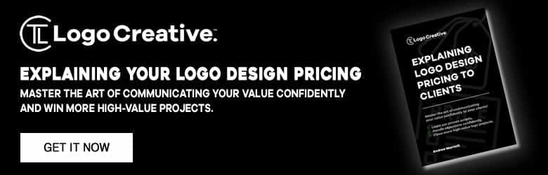 Explaining Logo Design Pricing to Clients - The Logo Creative - Ebook