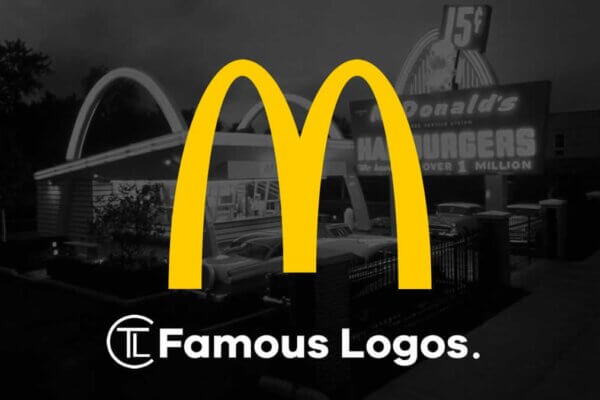 Famous Logos - McDonalds - Logo Design History and Evolution - The Logo Creative"