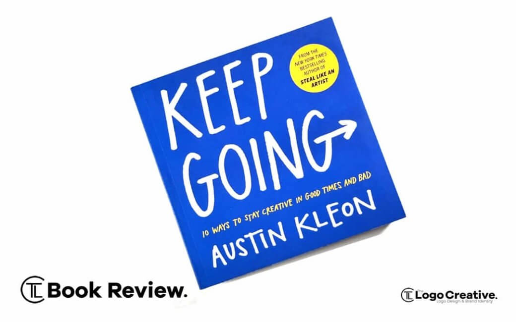 Keep Going by Austin Kleon - Book Review