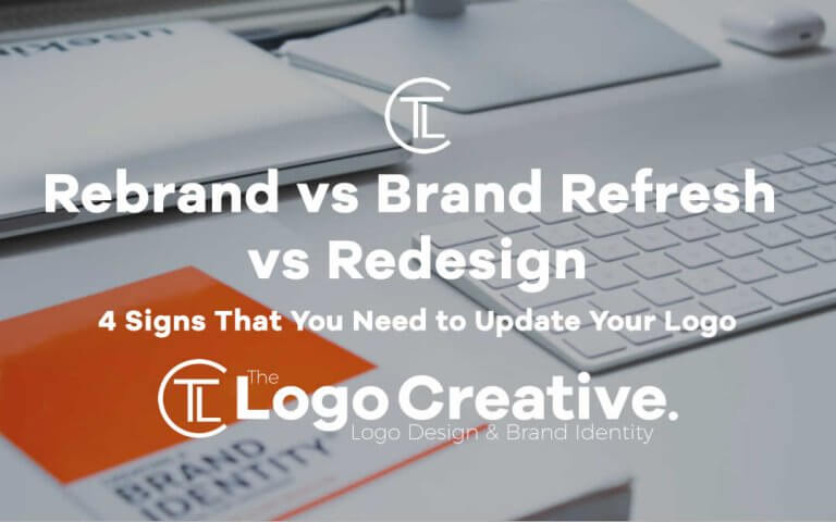 Rebrand Vs Brand Refresh Vs Redesign: Signs For A Logo Design Update