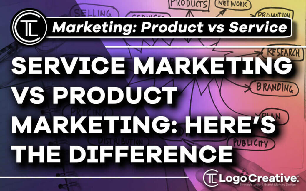 Service Marketing vs. Product Marketing: Here’s the Difference - Marketing