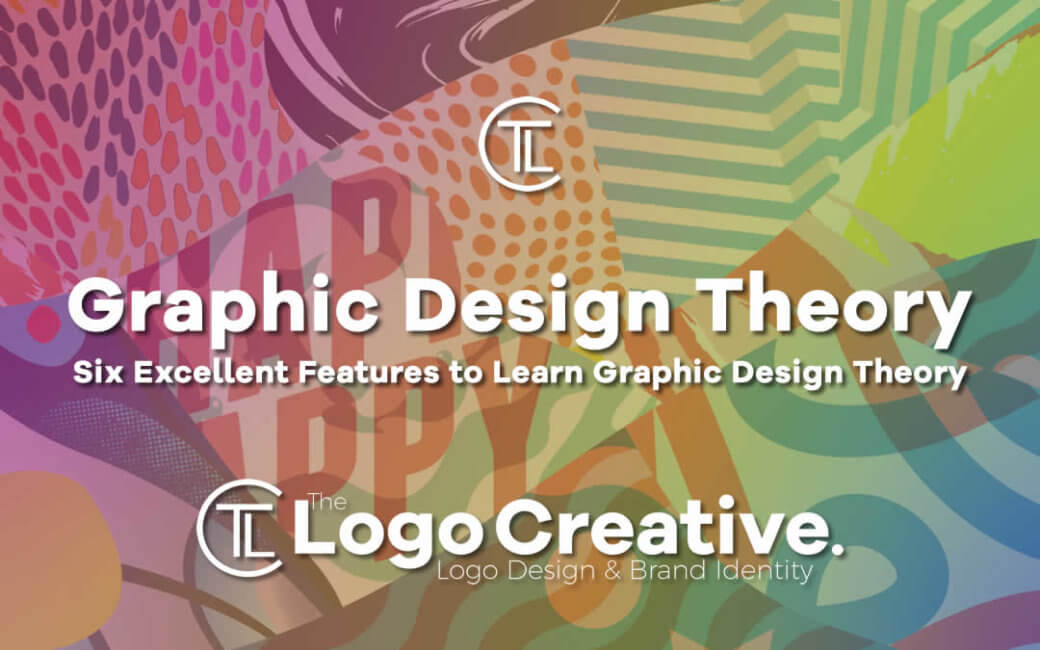 Six Excellent Features to Learn Graphic Design Theory Graphic Design