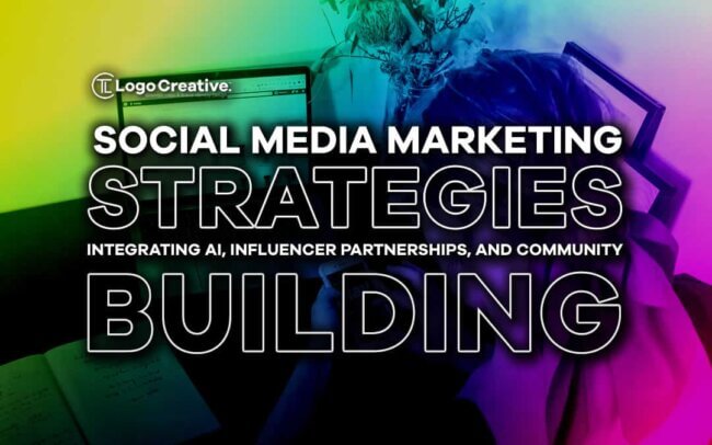 Social Media Marketing Strategies - Integrating AI, Influencer Partnerships, and Community Building