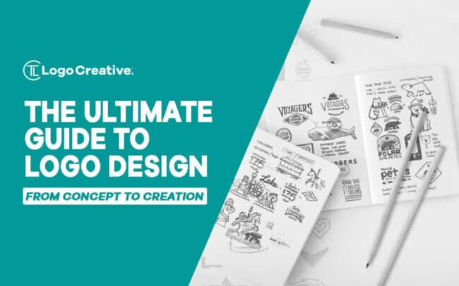 The Ultimate Guide to Logo Design - From Concept to Creation