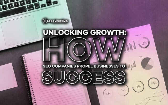 Unlocking Growth - How SEO Companies Propel Businesses to Success